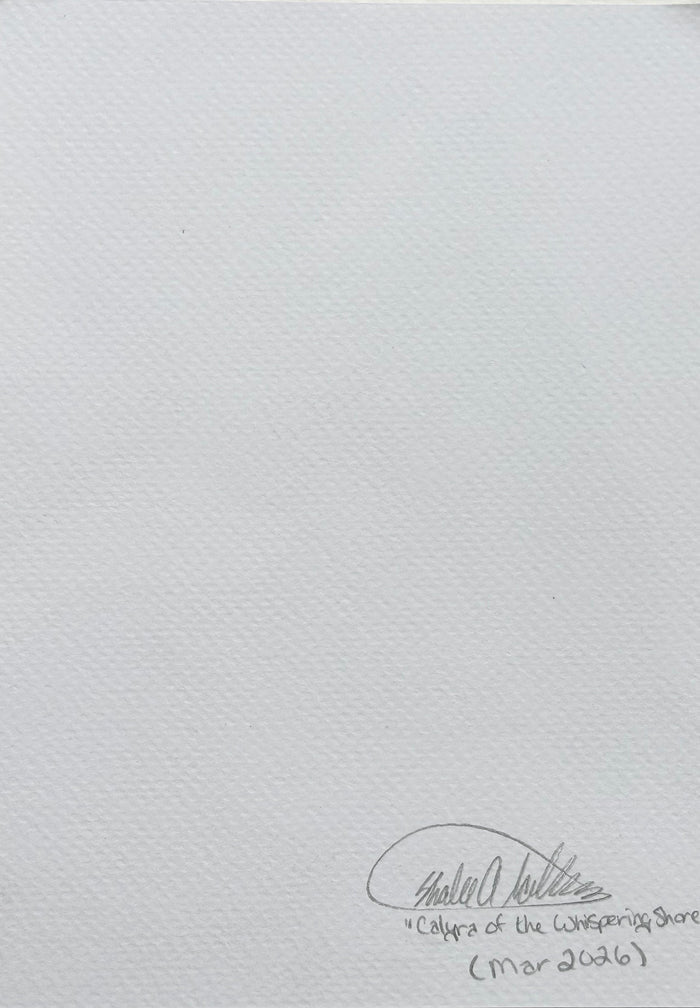 Back of Calyra Of The Whispering Shores art print showing the artist signature, title, and date