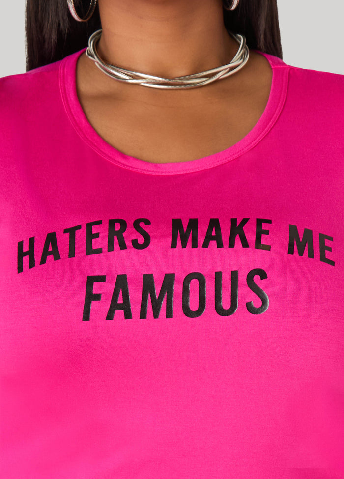 Haters Make Me Famous Graphic Tee