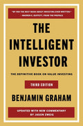 The Intelligent Investor: Third Edition — The Definitive Book on Value Investing
