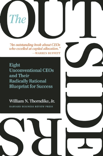 The Outsiders by William N. Thorndike — hardcover